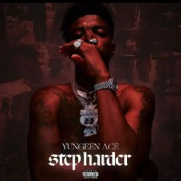 Yungeen Ace - Like a Soldier